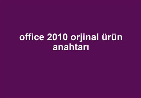 office 2010 orjinal